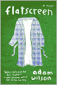 Flatscreen: A Novel