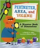 Perimeter, Area, and Volume: A Monster Book of Dimensions
