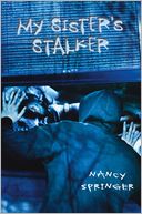 My Sister's Stalker