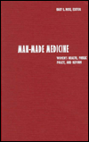 Man-Made Medicine: Women's Health, Public Policy, and Reform