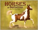 Horses of Distinction: Stars of the Pleasure Breeds