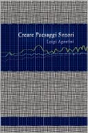 Creare Paesaggi Sonori
