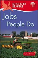 Kingfisher Readers L1: Jobs People Do