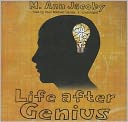 Life after Genius