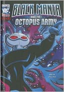 Black Manta and the Octopus Army