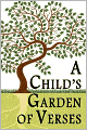 A Child's Garden of Verses