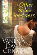 The Other Side of Goodness