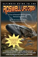 Ultimate Guide to the Roswell UFO Crash - Revised 2nd Edition