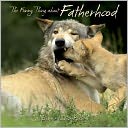 The Funny Thing about Fatherhood