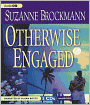 Otherwise Engaged