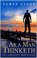As A Man Thinketh