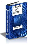 download Humans And Their Universes book