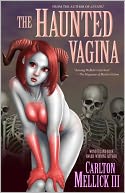The Haunted Vagina