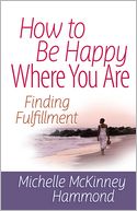 download How to Be Happy Where You Are book