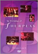 Fourplay: An Evening of Fourplay with Nathan East