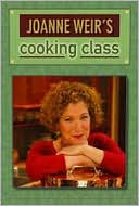 Joanne Weir's Cooking Class