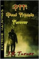 Dff: Dead Friends Forever