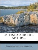 Melinda And Her Sisters...