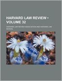 Harvard Law Review (Volume 32 )