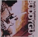 Buddy's Baddest: The Best of Buddy Guy