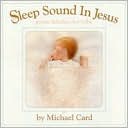 Sleep Sound in Jesus: Gentle Lullabies for Baby