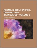 Poems, Chiefly Sacred, Original and Translated (Volume 2 )
