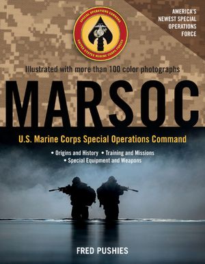 MARSOC: U.S. Marine Corps Special Operations Command