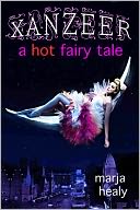 XANZEER: A Hot Fairy Tale