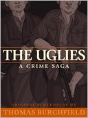 The Uglies: An Original Screenplay