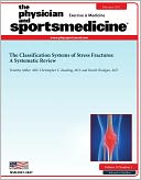 The Classification Systems of Stress Fractures:A Systematic Review (DOI: 10.3810/psm.2011.02.1866)