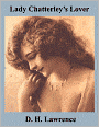 Lady Chatterley's Lover (Unexpurgated Edition) [Annotated]