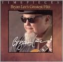 Bryan Lee's Greatest Hits