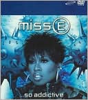 Miss E... So Addictive