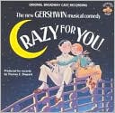 Crazy for You [Original Broadway Cast]