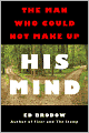 The Man Who Could Not Make Up His Mind