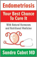 Endometriosis Your best chance to cure it