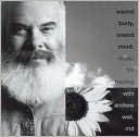 Sound Body, Sound Mind: Music for Healing [Rhino]