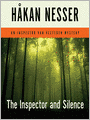 The Inspector and Silence: Inspector Van Veeteren Mystery Series, Book 5