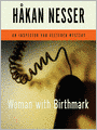 Woman with Birthmark: Inspector Van Veeteren Mystery Series, Book 4