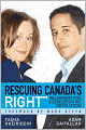 Rescuing Canada's Right: Blueprint for a Conservative Revolution