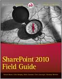 SharePoint 2010 Field Guide by Steven Mann: NOOK Book Cover