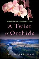 A Twist of Orchids