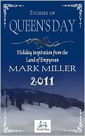 Stories of Queen's Day-Holiday Inspiration from The Land of Empryean