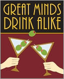 download Great Minds Drink Alike book