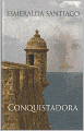 Conquistadora