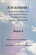 Ich Komme, Band 4