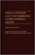 World Opinion and the Emerging International Order