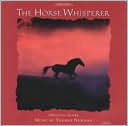The Horse Whisperer [Original Score] by Thomas Newman: CD Cover