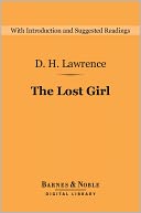 The Lost Girl (Barnes & Noble Digital Library) by D. H. Lawrence: NOOK Book Cover