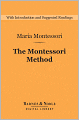 The Montessori Method (Barnes & Noble Digital Library)